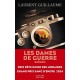 Les dames de guerre - Laurent Guillaume