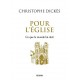 Pour l'Église - Christophe Dickès