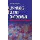 Les mirages de l'Art contemporain - Christine Sourgins