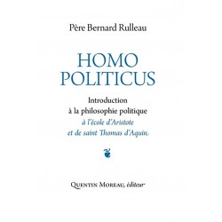 Homo politicus - Père Bernard Rulleau