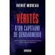 Vérités d'un capitaine de gendarmerie - Hervé Moreau