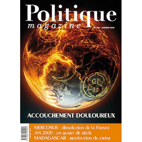 Politique Magazine n°242 - janvier 2024