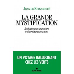 La grande mystification - Jean de Kervasdoué