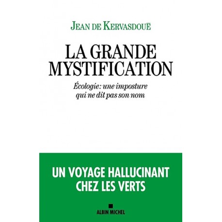 La grande mystification - Jean de Kervasdoué