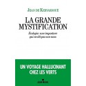 La grande mystification - Jean de Kervasdoué