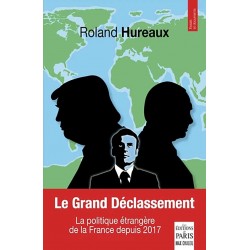 Le grand déclassement - Roland Hureaux