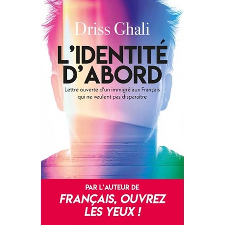 L'identité d'abord - Driss Ghali