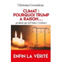 Climat : pourquoi Trump a raison... - Christian Gerondeau