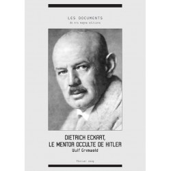 Dietrich Eckart, le mentor occulte de Hitler - Wulf Grimwald (fascicule)