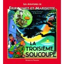 Les Aventure de Fripounet & Marisette - La Troisième soucoupe (BD) - René Bonnet