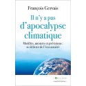 Il n'y a pas d'apocalypse climatique - François Gervais