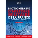 Dictionnaire d'histoire militaire de la France - Rémy Porte