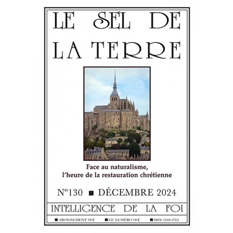 Le Sel de la Terre - n°130 - Décembre 2024 