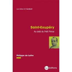 Saint-Exupéry - Philippe de Laitre