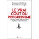 Le vrai coût du progressisme - Wandrille de Guerpel, Emmanuel Rechberg