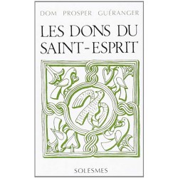 Les dons du Saint-Esprit - Dom Prosper Guéranger (fascicule)