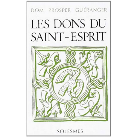 Les dons du Saint-Esprit - Dom Prosper Guéranger (fascicule)