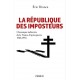 La République des imposteurs - Eric Branca