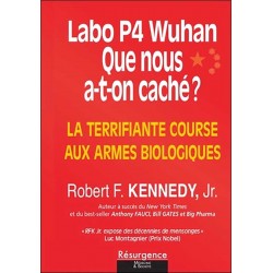 Labo P4 Wuhan - Robert F. Jr. Kennedy
