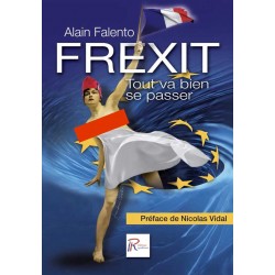 Frexit - Alain Falento
