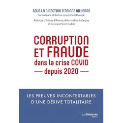 Corruption et fraude dans la crise COVID depuis 2020 - Ariane Bilheran