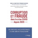 Corruption et fraude dans la crise COVID depuis 2020 - Ariane Bilheran