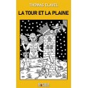 La Tour et la plaine – Thomas Clavel