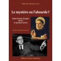 Le mystère ou l’absurde ? - Frère Luc Artur