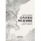 Le plus beau pays du monde - Valentin Schirmer