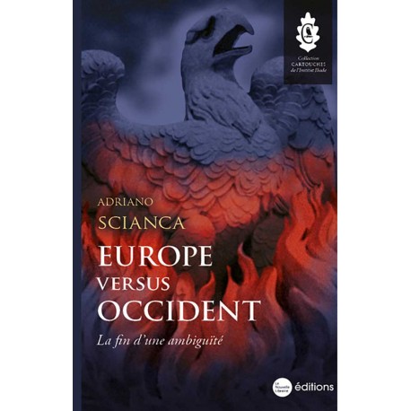 Europe versus Occident - Adriano Scianca