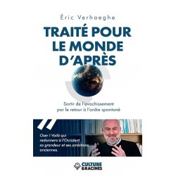 Traité pour le monde d'après - Eric Verhaeghe