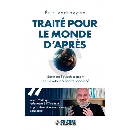 Traité pour le monde d'après - Eric Verhaeghe