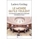 Le monde qu'ils veulent - Ludivic Greiling