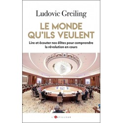 Le monde qu'ils veulent - Ludivic Greiling