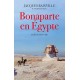 Bonaparte en Egypte - Jacques Bainville