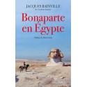 Bonaparte en Egypte - Jacques Bainville