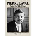 Pierre Laval parle aux Français