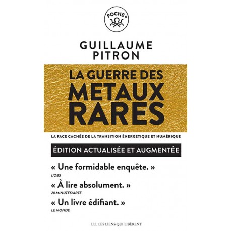 La guerre des métaux rares - Guillaume Pitron