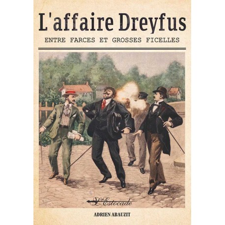 L'affaire Dreyfus - Adrien Abauzit