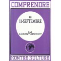 Comprendre le 11 septembre - Laurent Guyénot