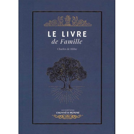 Le livre de Famille - Charles de Ribbe