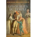 Les Oubliés du Temple - Dominique Sabourdin-Perrin