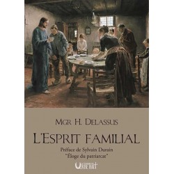 L'Esprit familial - Mgr H. Delassus