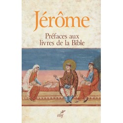 Préfaces aux livres de la Bible - Jérôme