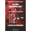 Ne Leur pardonnez pas ! (vol. 3) - Jean-Michel Jacquemin-Raffestin