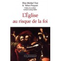 L'Église au risque de la foi - Père Michel Viot - Yohan Picquart