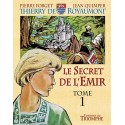 Le secret de l'Emir Tome 1 (BD)  - Thierry de Royaumont