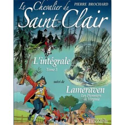 Le chevalier de Saint-Clair l'intégrale Tome 3 - Pierre Brochard (BD)