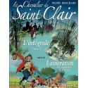 Le chevalier de Saint-Clair l'intégrale Tome 3 - Pierre Brochard