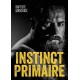 Instinct primaire - Baptiste Marchais